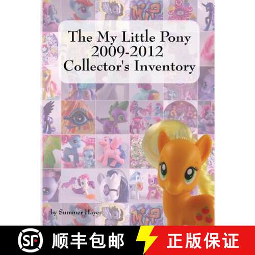 【3-4周达】The My Little Pony 2009-2012 Collector's Inventory [9780982400326]