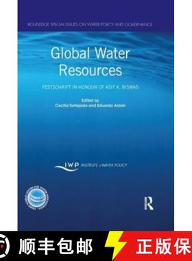 【3-4周达】Global Water Resources: Festschrift in Honour of Asit K. Biswas [9781032016641]