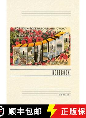 预订 Vintage Lined Notebook Greetings from Portland, Roses [9798385442973]