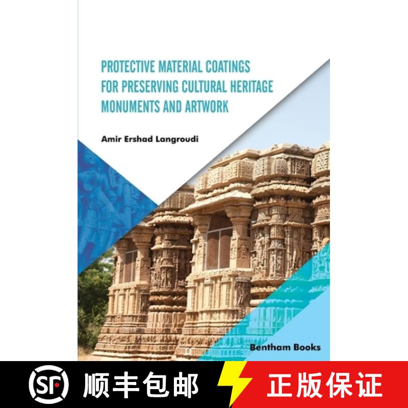 【2-3周达】Protective Material Coatings For Preserving Cultural Heritage Monuments and Artwork [9789815049060]