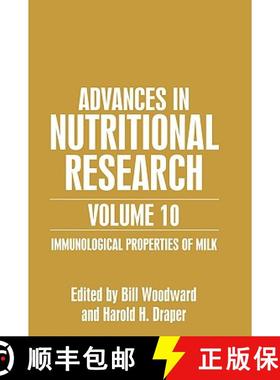 【3-4周达】Advances in Nutritional Research: Immunological Properties of Milk - Immunological Propert... [9780306466038]