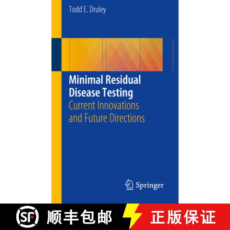 【3-4周达】Minimal Residual Disease Testing: Current Innovations and Future Directions [9783319948263]