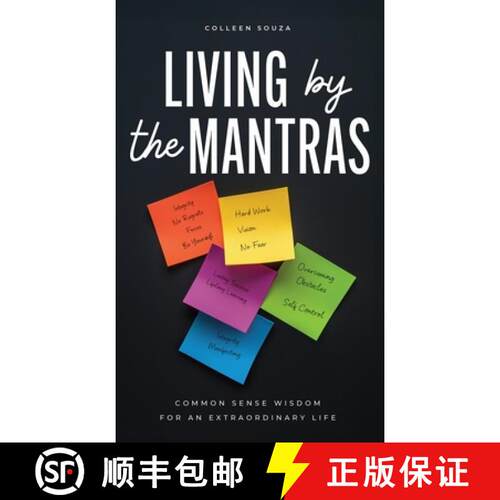 【3-4周达】精装 Living by the Mantras: Common Sense Wisdom for an Extraordinary Life [9798999437525]