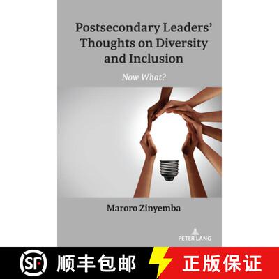 【3-4周达】Postsecondary Leaders' Thoughts on Diversity and Inclusion : Now What? [9781433196904]