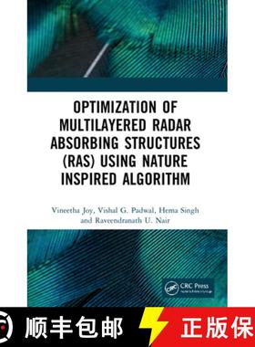 【3-4周达】Optimization of Multilayered Radar Absorbing Structures (Ras) Using Nature Inspired Algorithm [9780367759186]