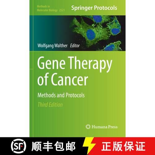 【3-4周达】Gene Therapy of Cancer : Methods and Protocols (Third Edition 2022) [9781071624432]