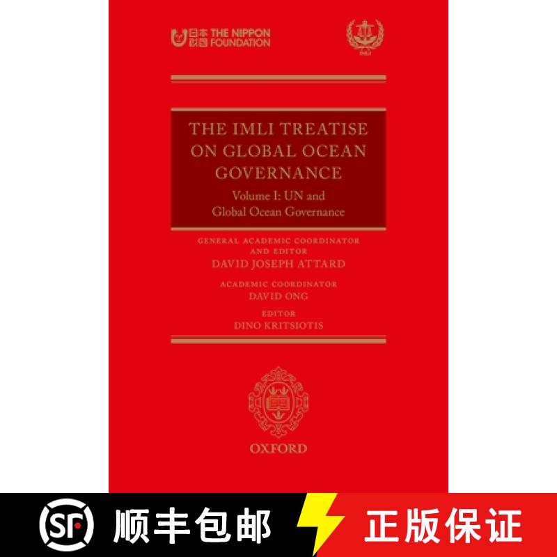 【3-4周达】The IMLI Treatise on Global Ocean Governance: Volume I: Un and Global Ocean Governance [9780198824152]