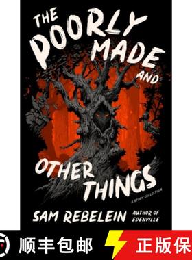 【3-4周达】The Poorly Made and Other Things: A Story Collection [9780063252295]