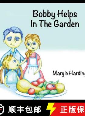 预订 Bobby Helps In The Garden [9780996348096]