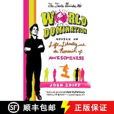 【3-4周达】The Teen's Guide to World Domination: Advice on Life, Liberty, and the Pursuit of Awesomeness [9780312641542]