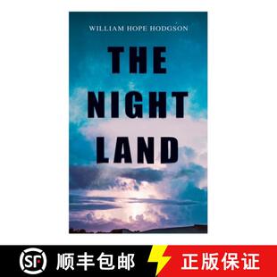 【3-4周达】The Night Land: Post-Apocalyptic Adventure & Dark Fantasy Romance [9788027339648]