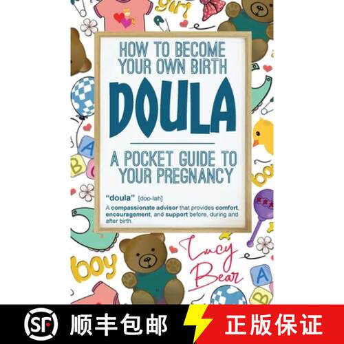 【3-4周达】A pocket guide to your pregnancy: How to become your own birth Doula [9780473622152]