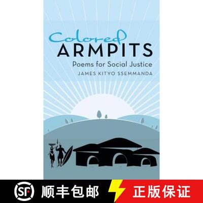 【3-4周达】Colored Armpits: Poems for Social Justice [9781480827820]