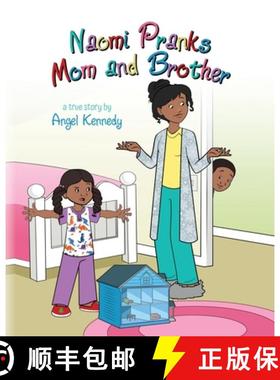 【3-4周达】Naomi Pranks Her Mom and Brother [9798885901895]