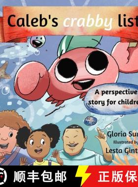 预订 Caleb's crabby list: A perspective story for children [9789913642019]