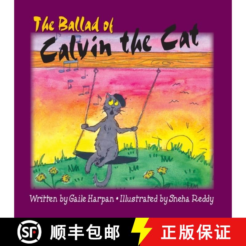 【3-4周达】The Ballad of Calvin the Cat [9780981757261]