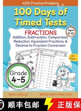 预订 100 Days of Timed Tests, Fractions Practice, Comparing Fractions, Reducing Fractions, Equivalent... [9798887200248]