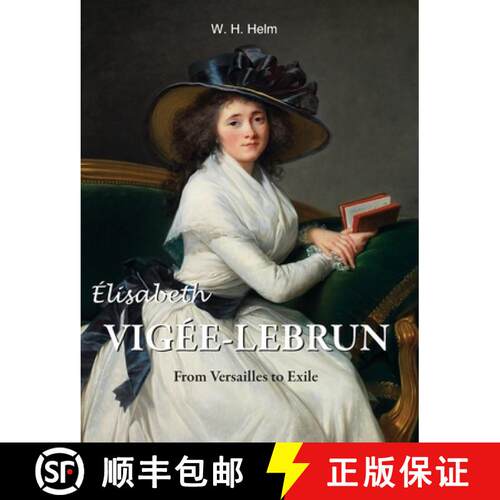【3-4周达】精装 Élisabeth Vigée-Lebrun: From Versailles to Exile [9781646994175]