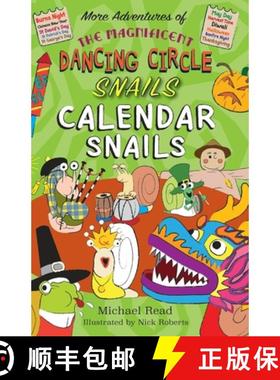【3-4周达】The Magnificent Dancing Circle Snails. Calendar Snails! [9781789630435]