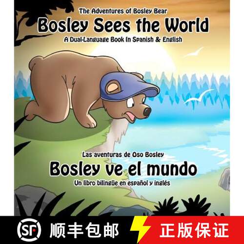 【3-4周达】Bosley Sees the World: A Dual Language Book in Spanish and English [9780615609669]