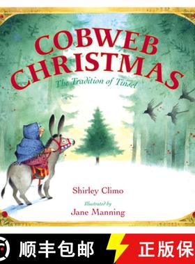 【3-4周达】Cobweb Christmas: The Tradition of Tinsel: A Christmas Holiday Book for Kids [9780060290337]