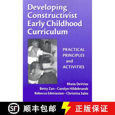 【3-4周达】Developing Constructivist Early Childhood Curriculum: Practical Principles and Activities [9780807741207]