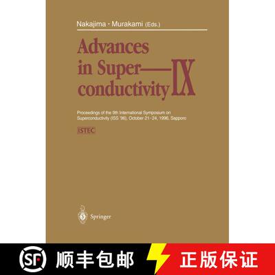 【3-4周达】Advances in Superconductivity IX: Proceedings of the 9th International Symposium on Superc... [9784431684756]