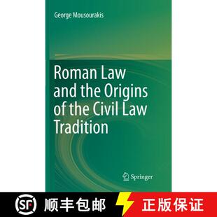 【3-4周达】Roman Law and the Origins of the Civil Law Tradition (Softcover reprint of the original 1s... [9783319346212]