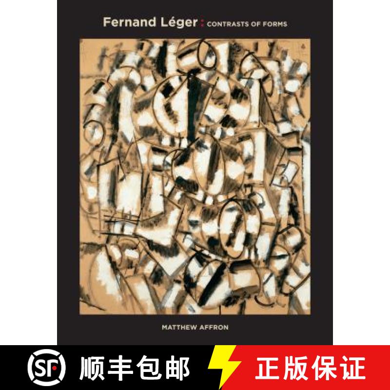 【3-4周达】Fernand Léger: Contrasts of Forms [9780970626332]