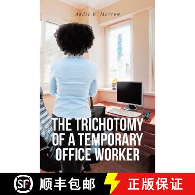 【3-4周达】The Trichotomy of a Temporary Office Worker [9781636305479]