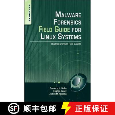 【3-4周达】Malware Forensics Field Guide for Linux Systems: Digital Forensics Field Guides [9781597494700]