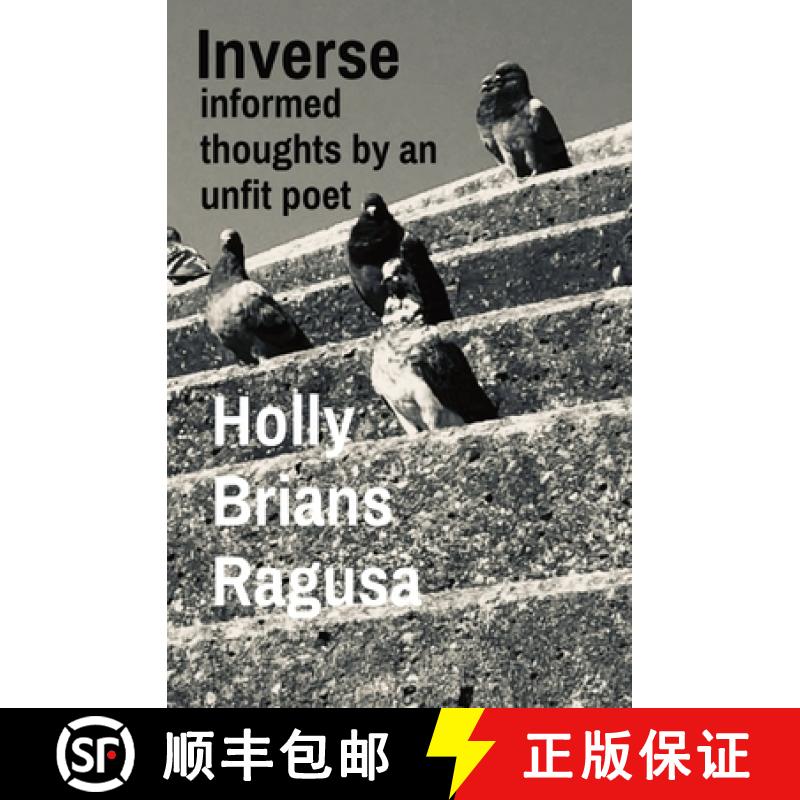 【3-4周达】Inverse: informed  thoughts by an  unfit poet [9798986915630]