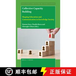 预订 Collective Capacity Building: Shaping Education and Communication in Knowledge Society [9789004422186]