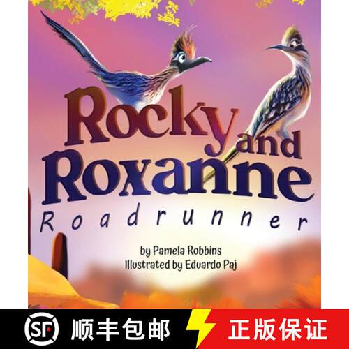 【3-4周达】精装 Rocky and Roxanne Roadrunner [9781957308036]