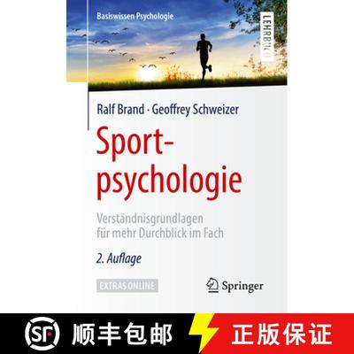 【3-4周达】Sportpsychologie: Verständnisgrundlagen Für Mehr Durchblick Im Fach [9783662590812]