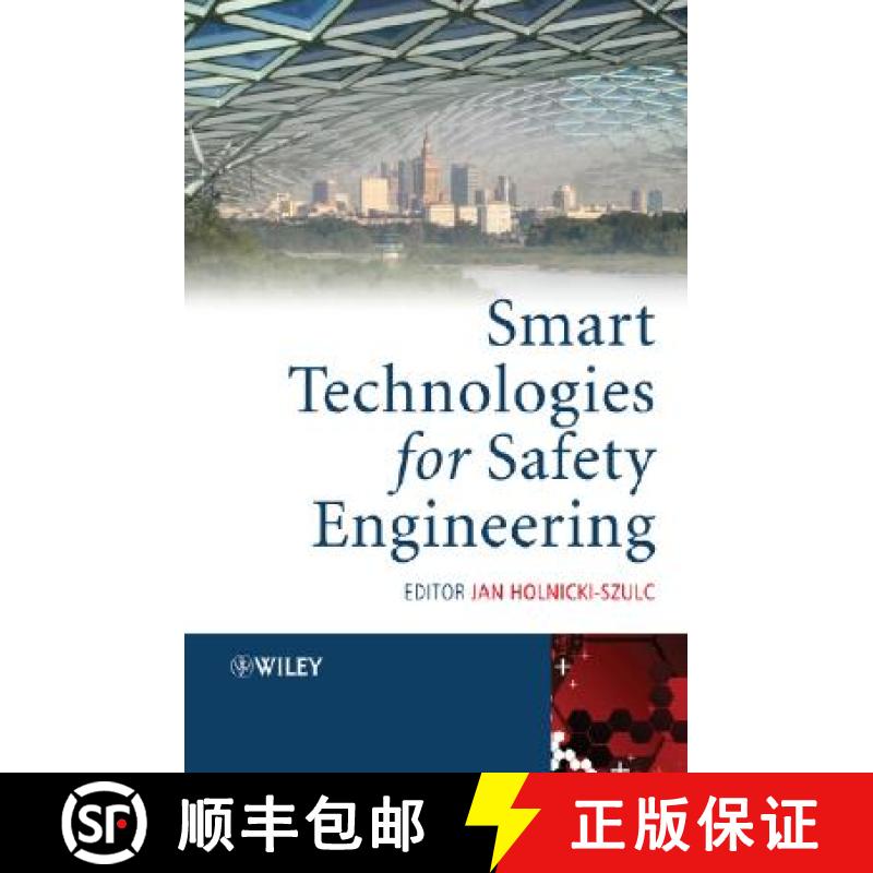 【3-4周达】Smart Technologies For Safety Engineering [Wiley机械工程] [9780470058466]