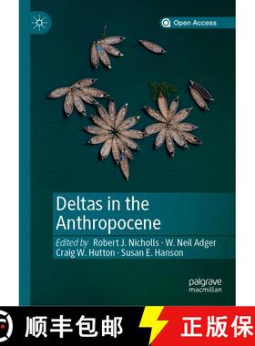 【3-4周达】Deltas in the Anthropocene [9783030235161]