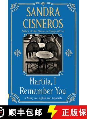 【3-4周达】Martita, I Remember You/Martita, Te Recuerdo: A Story in English and Spanish [9780593313664]