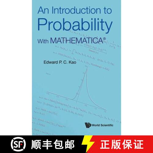 预订 精装 Introduction to Probability, An: With Mathematicaâ(r) [9789811245435]