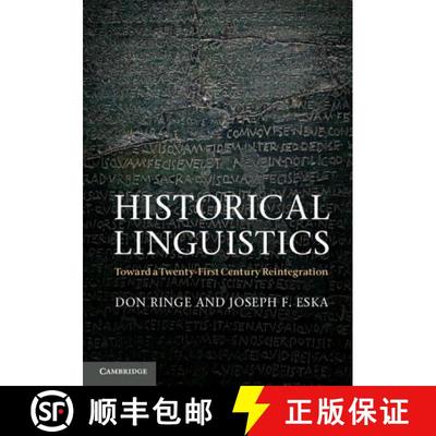 【3-4周达】Historical Linguistics: Toward a Twenty-First Century Reintegration [9780521583329]