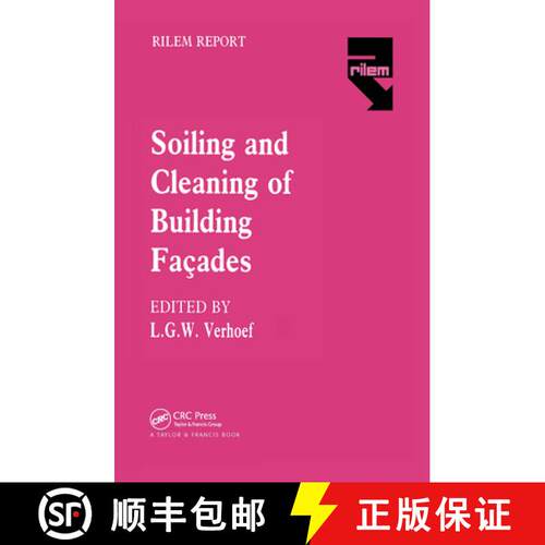 【3-4周达】精装 Soiling and Cleaning of Building Facades: Report of Technical Committee 62 SCF RILEM ... [9780412306709]