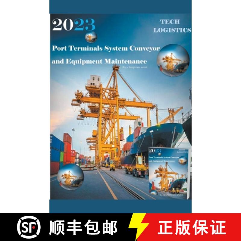 【2-3周达】Port Terminals System - Conveyor and Equipment Maintenance [9798223490449]