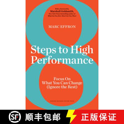 【3-4周达】精装 8 Steps to High Performance : Focus On What You Can Change (Ignore the Rest) [9781633693975]