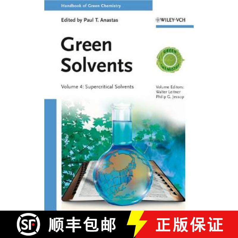 【3-4周达】Handbook Of Green Chemistry  - Green Solvents 3 Vol Set [Wiley化学化工] [9783527315741]