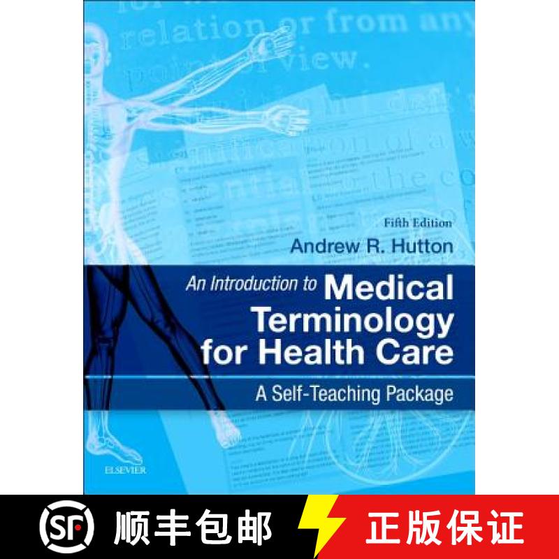 【2-3周达】An Introduction to Medical Terminology for Health Care: A Self-Teaching Package [9780702044953]