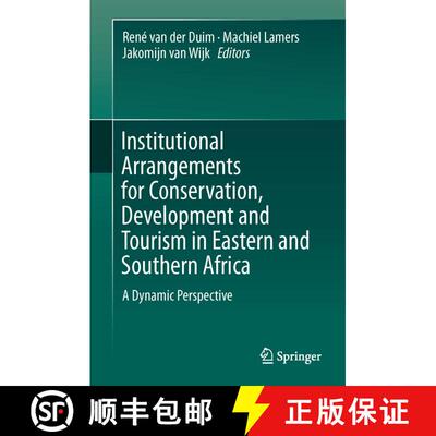 【3-4周达】精装 Institutional Arrangements for Conservation, Development and Tourism in Eastern and  ... [9789401795289]