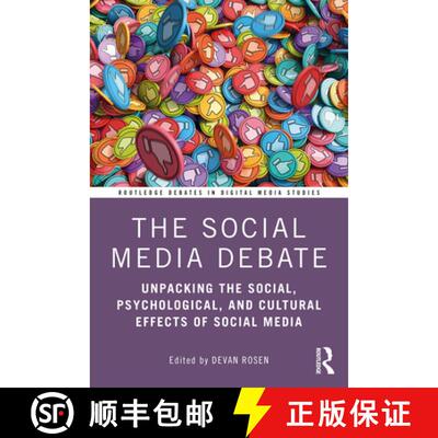 【3-4周达】The Social Media Debate: Unpacking the Social, Psychological, and Cultural Effects of Soci... [9780367767518]