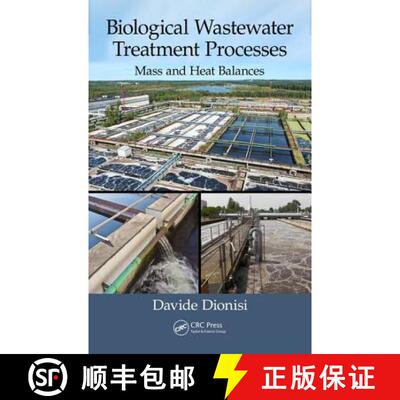 【3-4周达】Biological Wastewater Treatment Processes: Mass and Heat Balances [9781482229264]