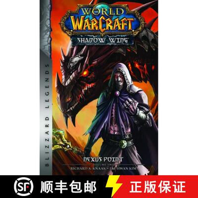 【3-4周达】World of Warcraft: Nexus Point - The Dragons of Outland - Book Two : Blizzard Legends [9781956916041]