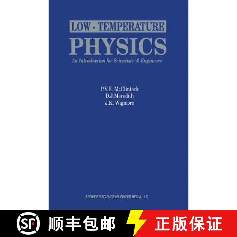 【3-4周达】Low-Temperature Physics: an introduction for scientists and engineers : An introduction fo... [9789401050104]